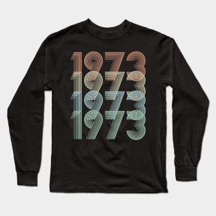 Vintage 1973 46th Birthday Gift idea Men Women Long Sleeve T-Shirt